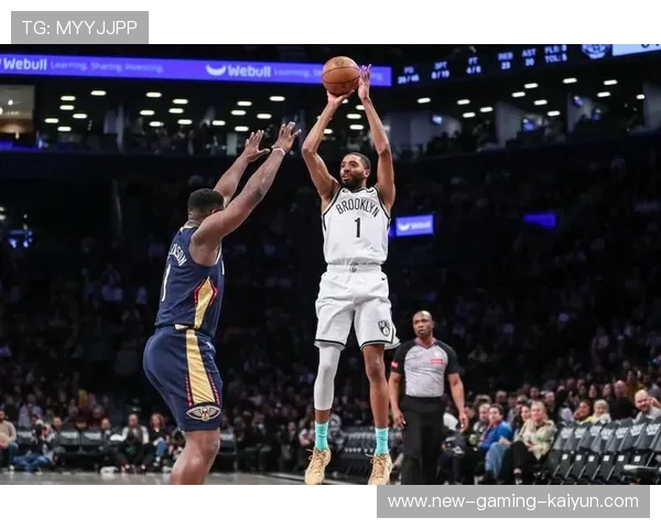 篮网靠布里奇斯冷静中距离,迅速稳住头寸